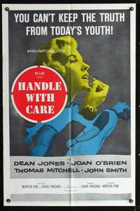 h315 HANDLE WITH CARE one-sheet movie poster '58 youth in revolt!