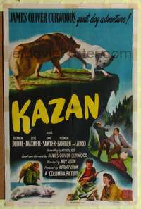 h360 KAZAN one-sheet movie poster '49 James Oliver Curwood's dog adventure!