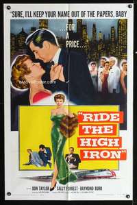 h570 RIDE THE HIGH IRON one-sheet movie poster '57 Raymond Burr, Forrest