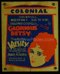 k149 GLORIOUS BETSY/VARSITY local theater window card movie poster '28 Costello
