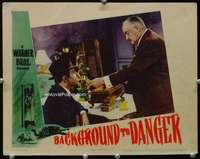 m244 BACKGROUND TO DANGER movie lobby card '43 Raft, Greenstreet