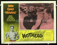 m471 HOTHEAD movie lobby card #3 '63 is he a hothead or a killer?
