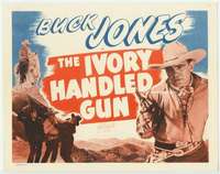m095 IVORY-HANDLED GUN movie title lobby card R40s great Buck Jones image!