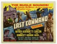 m104 LAST COMMAND movie title lobby card '55 Sterling Hayden at Alamo!