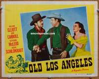 m663 OLD LOS ANGELES movie lobby card #3 '48Bill Elliott,John Carroll