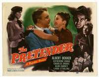 m134 PRETENDER movie title lobby card '47 Albert Dekker, film noir!