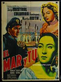 p197 EL MAR Y TU Mexican movie poster '52 Canales artwork!