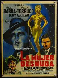 p251 LA MUJER DESNUDA Mexican movie poster '53 Francisco Diaz Moffitt art!