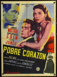 p279 POBRE CORAZON Mexican movie poster '50 cool artwork!