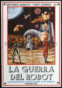 p172 WAR OF THE ROBOTS Spanish movie poster '78 cool Italian sci-fi!