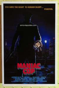 t309 MANIAC COP one-sheet movie poster '88 you can remain silent forever!