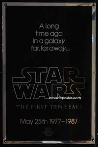 t479 STAR WARS THE FIRST TEN YEARS Kilian style A foil 1sh movie poster '87
