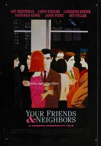 v399 YOUR FRIENDS & NEIGHBORS DS one-sheet movie poster '98 Neil LaBute