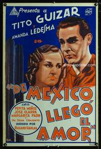 w160 DE MEXICO LLEGO EL AMOR Mexican movie poster '40 Giuzar