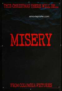 y392 MISERY teaser one-sheet movie poster '90 Rob Reiner, Stephen King, Caan