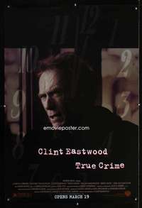y617 TRUE CRIME DS advance one-sheet movie poster '99 Clint Eastwood