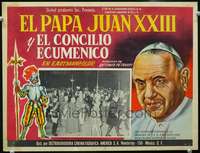 c483 IL CONCILIO ECUMENICO VATICANO Mexican movie lobby card '63 Pope!