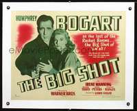 d040 BIG SHOT linen style B half-sheet movie poster '42 Humphrey Bogart, Manning