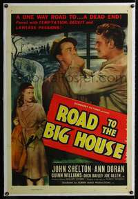 d574 ROAD TO THE BIG HOUSE linen one-sheet movie poster '48 was a dead end!