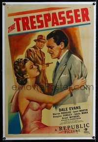 d633 TRESPASSER linen one-sheet movie poster '47 sexiest solo Dale Evans!