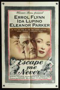 h312 ESCAPE ME NEVER one-sheet movie poster '48 Errol Flynn, Ida Lupino, Eleanor Parker