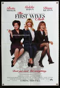 h334 FIRST WIVES CLUB DS advance one-sheet movie poster '96 Bette Midler, Goldie Hawn, Diane Keaton