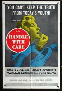 h387 HANDLE WITH CARE one-sheet movie poster '58 youth in revolt!