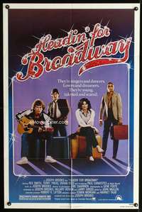 h392 HEADIN' FOR BROADWAY one-sheet movie poster '80 young lovers and dreamers!