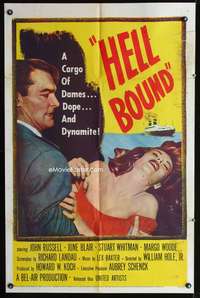 h396 HELL BOUND one-sheet movie poster '57 a cargo of dames, dope, and dynamite!