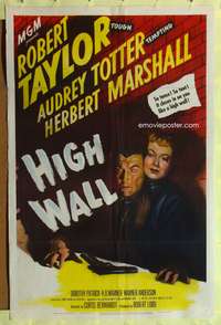 h412 HIGH WALL one-sheet movie poster '48 Robert Taylor, Audrey Totter