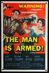 h482 MAN IS ARMED one-sheet movie poster '56 Dane Clark, sexy May Wynn!