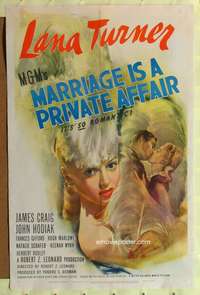 h489 MARRIAGE IS A PRIVATE AFFAIR one-sheet movie poster '44 sexy artwork of Lana Turner!
