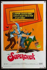 h648 SUPERCHICK one-sheet movie poster '73 sexy & always ready for action... of any kind!