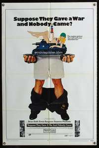 h652 SUPPOSE THEY GAVE A WAR & NOBODY CAME one-sheet movie poster '70 wacky image!