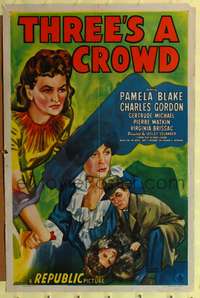 h698 THREE'S A CROWD one-sheet movie poster '45 cool crime mystery artwork!