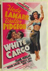 h789 WHITE CARGO style C one-sheet movie poster '42 sexiest Hedy Lamarr as Tondelayo!