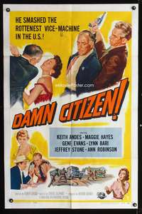 m143 DAMN CITIZEN one-sheet movie poster '58 Keith Andes, Edward Platt