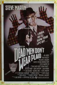 m153 DEAD MEN DON'T WEAR PLAID one-sheet movie poster '82 Steve Martin will blow your lips off!