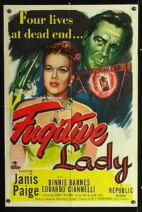 m290 FUGITIVE LADY one-sheet movie poster '51 Janis Paige, Eduardo Ciannelli, film noir!