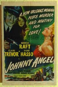 m348 JOHNNY ANGEL one-sheet movie poster '45 George Raft, Claire Trevor, Signe Hasso