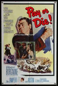 m506 PAY OR DIE one-sheet movie poster '60 Ernest Borgnine, Marty vs the Mafia!