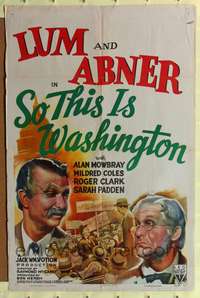 m612 SO THIS IS WASHINGTON one-sheet movie poster '43 Lum & Abner in D.C.!