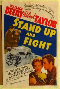 m635 STAND UP & FIGHT style D one-sheet movie poster '39 Wallace Beery, Robert Taylor