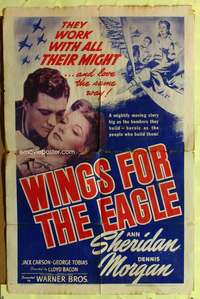 m769 WINGS FOR THE EAGLE one-sheet movie poster '42 Ann Sheridan, Dennis Morgan, WWII aircraft!