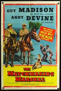 p405 WILD BILL HICKOK stock 1sh '55 Andy Devine & Guy Madison as Wild Bill Hickock, Matchmaking Marshal