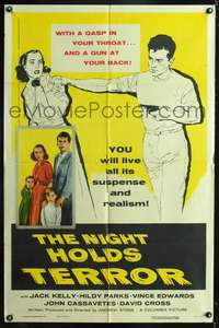 p483 NIGHT HOLDS TERROR one-sheet movie poster '55 a gasp in your throat and a gun at your back!