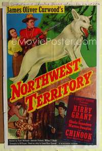 p502 NORTHWEST TERRITORY one-sheet movie poster '51 James Oliver Curwood, Chinook the Wonder Dog!