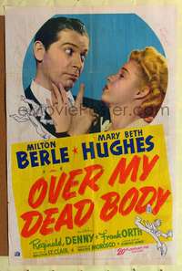 p532 OVER MY DEAD BODY one-sheet movie poster '42 Milton Berle, Mary Beth Hughes