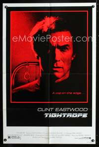 p739 TIGHTROPE one-sheet movie poster '84 Clint Eastwood is a cop on the edge!