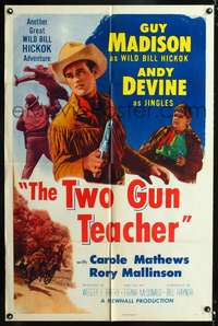 p754 WILD BILL HICKOK stock style A 1sh '54 Guy Madison as Wild Bill Hickok, Andy Devine, Two Gun Teacher!